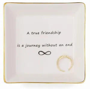 Friendship Gifts for Women Ceramic Trinket Tray Birthday Christmas Encouragement Decorative Decor Home Dish A True Friendship is A Journey Without An End Jewelry