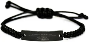 Inspirational Matthew 5:16 Christian Black Rop Bracelet Encouragement Gifts Message Prayer Matthew 5:16 Religious Bracelets for Women Men Matthew 5:16 Bible Verse Faith Adjustable Engraved Bracelet